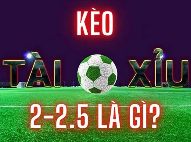 Cách Chơi Kèo 2.25